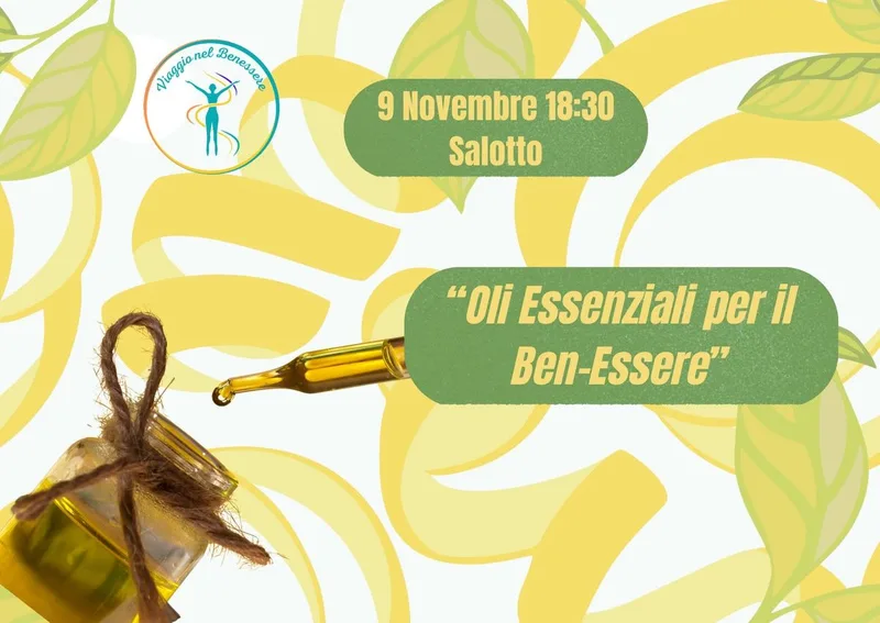 Salotto: “Oli Essenziali per il Ben-Essere”
