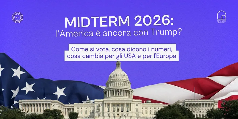 Midterm 2026: l'America è ancora con Trump?