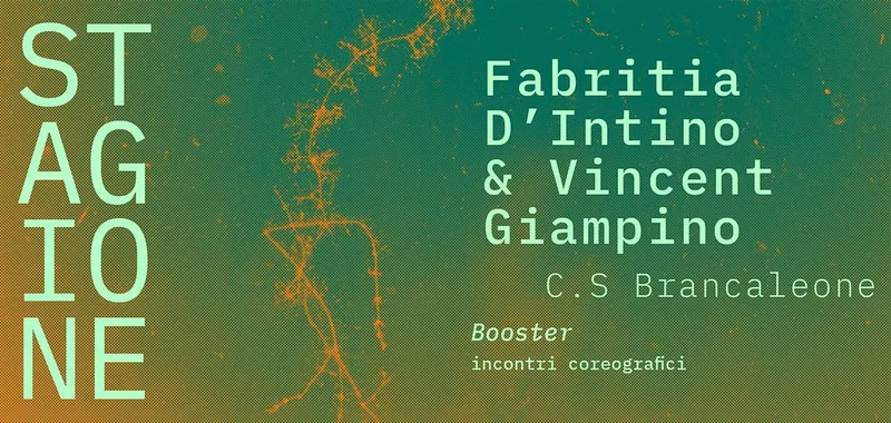 Booster – Fabritia D'Intino & Vincent Giampino | STAGIONE
