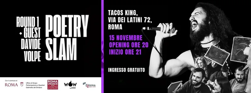Torneo Poetry Slam WOW: Round 1 @Tacos Kings + Guest Davide Volpe