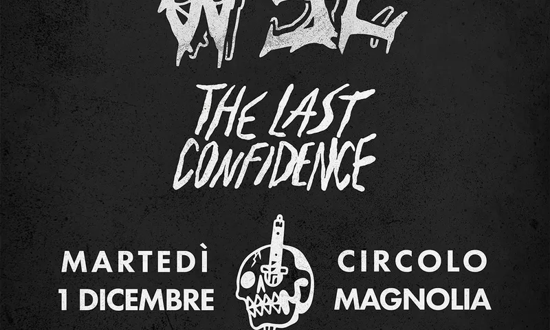 WEL + The Last Confidence live a Magnolia