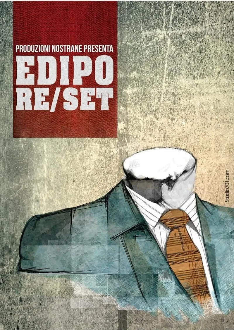 Edipo Re/Set - una prova e una prova e una prova