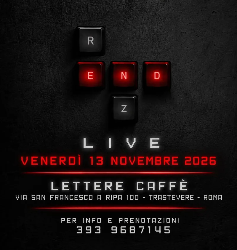 RENZ "END" LIVE - VENERDI' 13 NOV. LETTERE CAFFE'