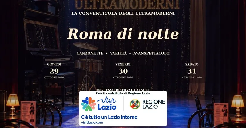 Roma di notte.... Canzonette e Avanspettacolo
