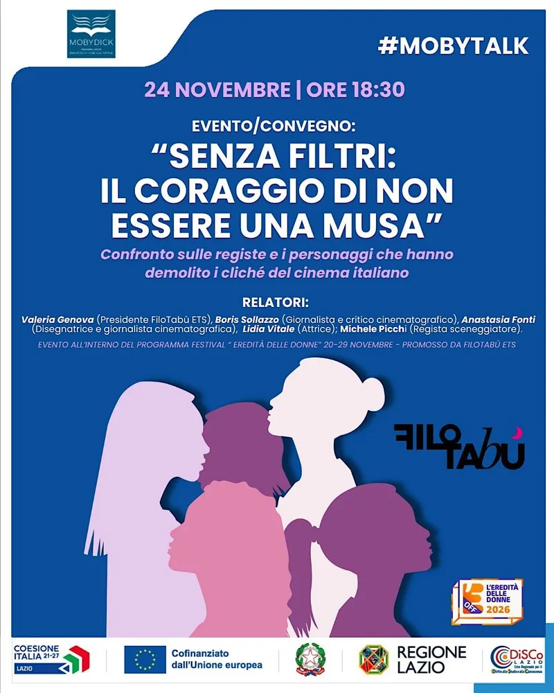Evento/convegno:  “Senza filtri: il coraggio di non essere una Musa”