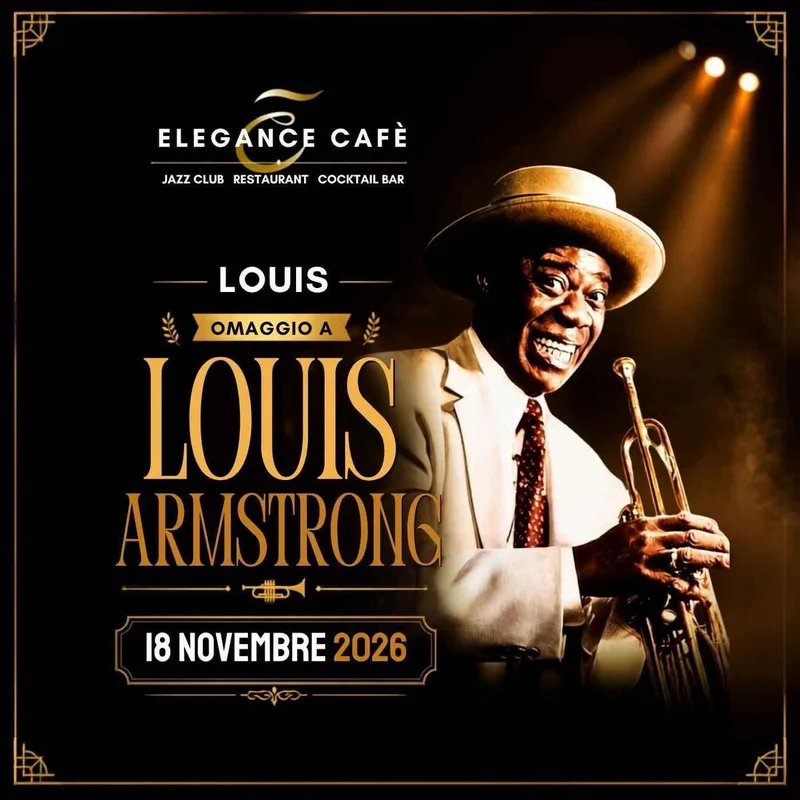 OMAGGIO A  LOUIS ARMSTRONG // Live at ELEGANCE CAFE' JAZZ CLUB | ROMA