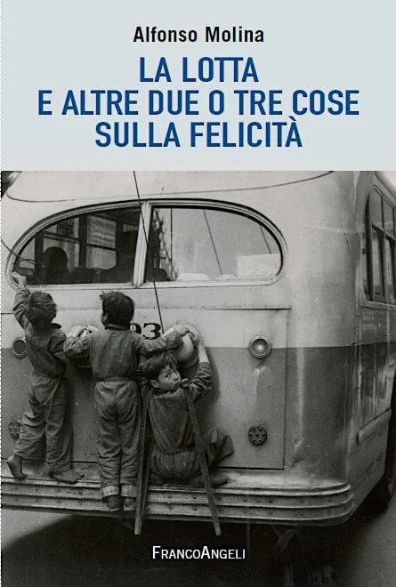 Presentazione libro: “La lotta e altre due o tre cose sulla felicità”