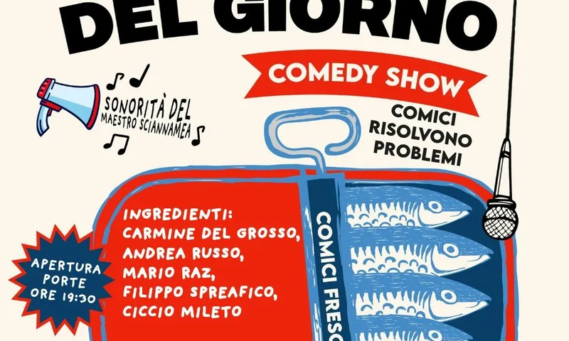 Pescato del Giorno | Comedy Show - primo turno