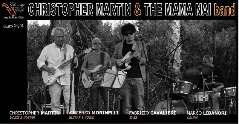 CHRISTOPHER MARTIN & THE MAMA NAI band | BluesNight