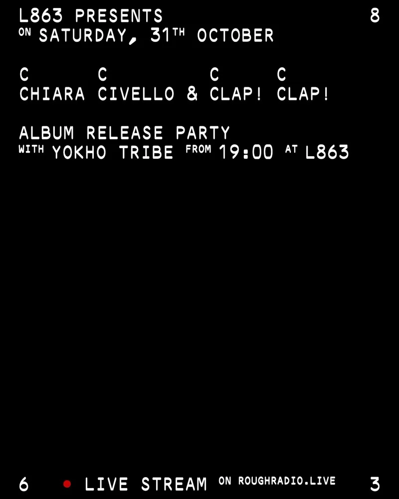 L863 presents CCCC (Chiara Civello & Clap! Clap!) | Album Release Party