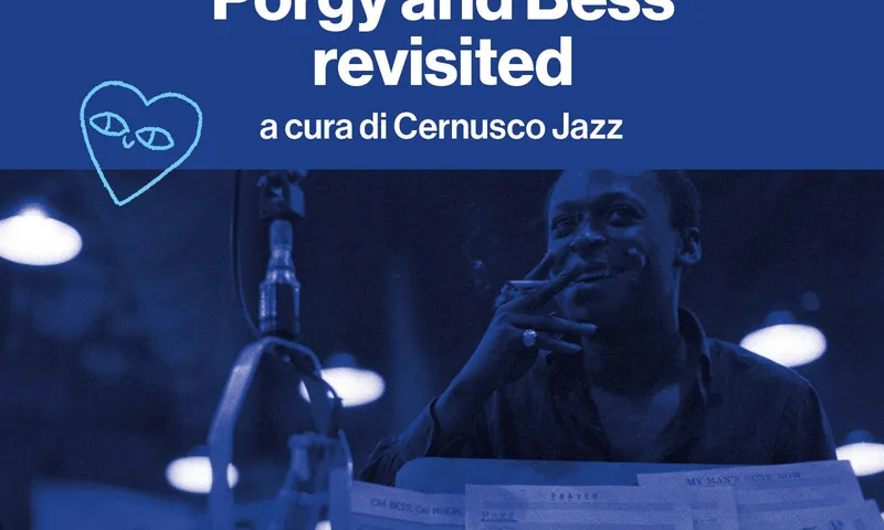 Porgy and Bess revisited - Cernusco Jazz