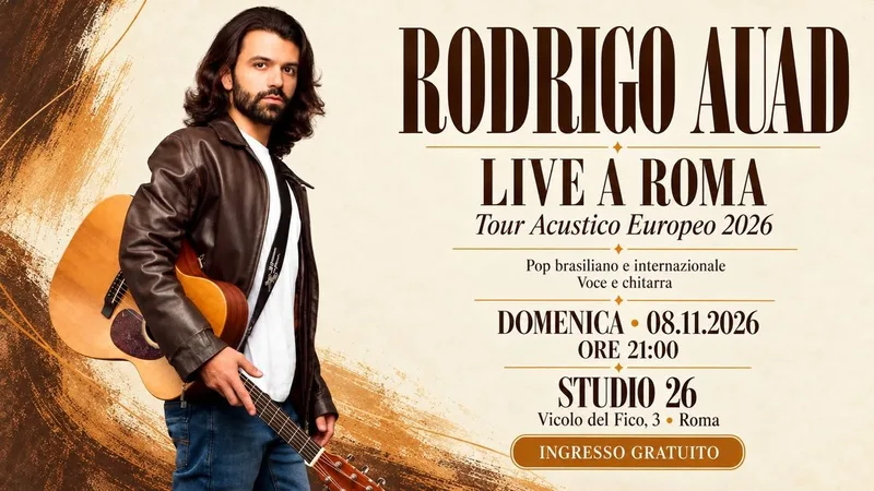 RODRIGO AUAD | Live a Roma | Tour Primavera 2026 - Studio26